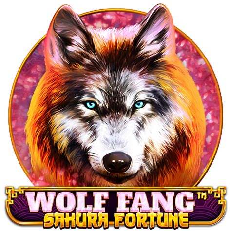 Wolf Fang Sakura Fortune Betano