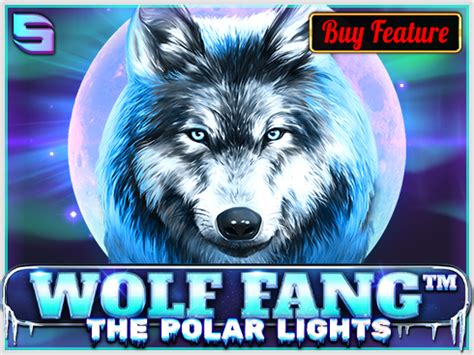 Wolf Fang The Polar Lights Bet365