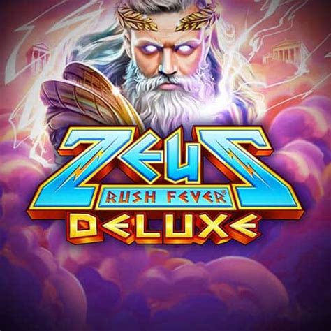 Zeus Rush Fever Deluxe Betano
